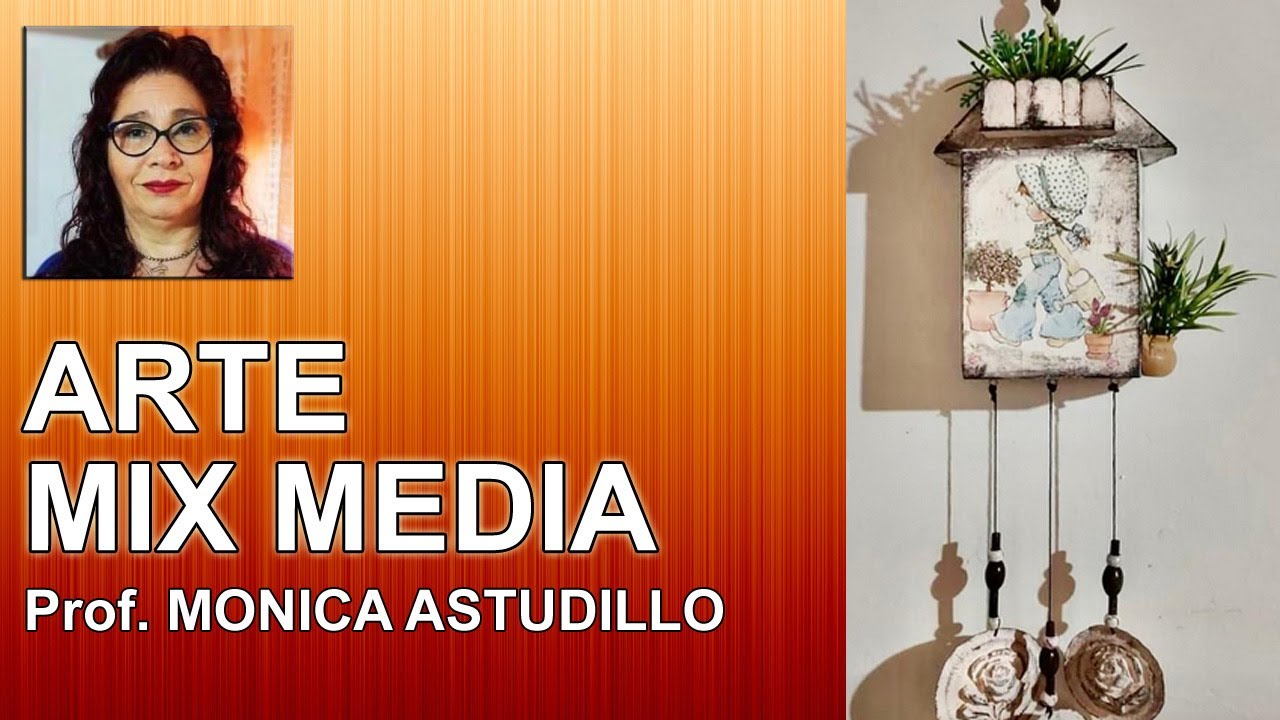 Arte Mix Media - Prof. Mónica Astudillo (Argentina)