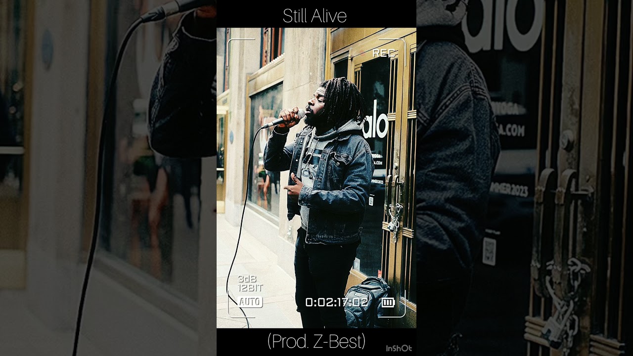 Still Alive (Prod. Z-Best)
