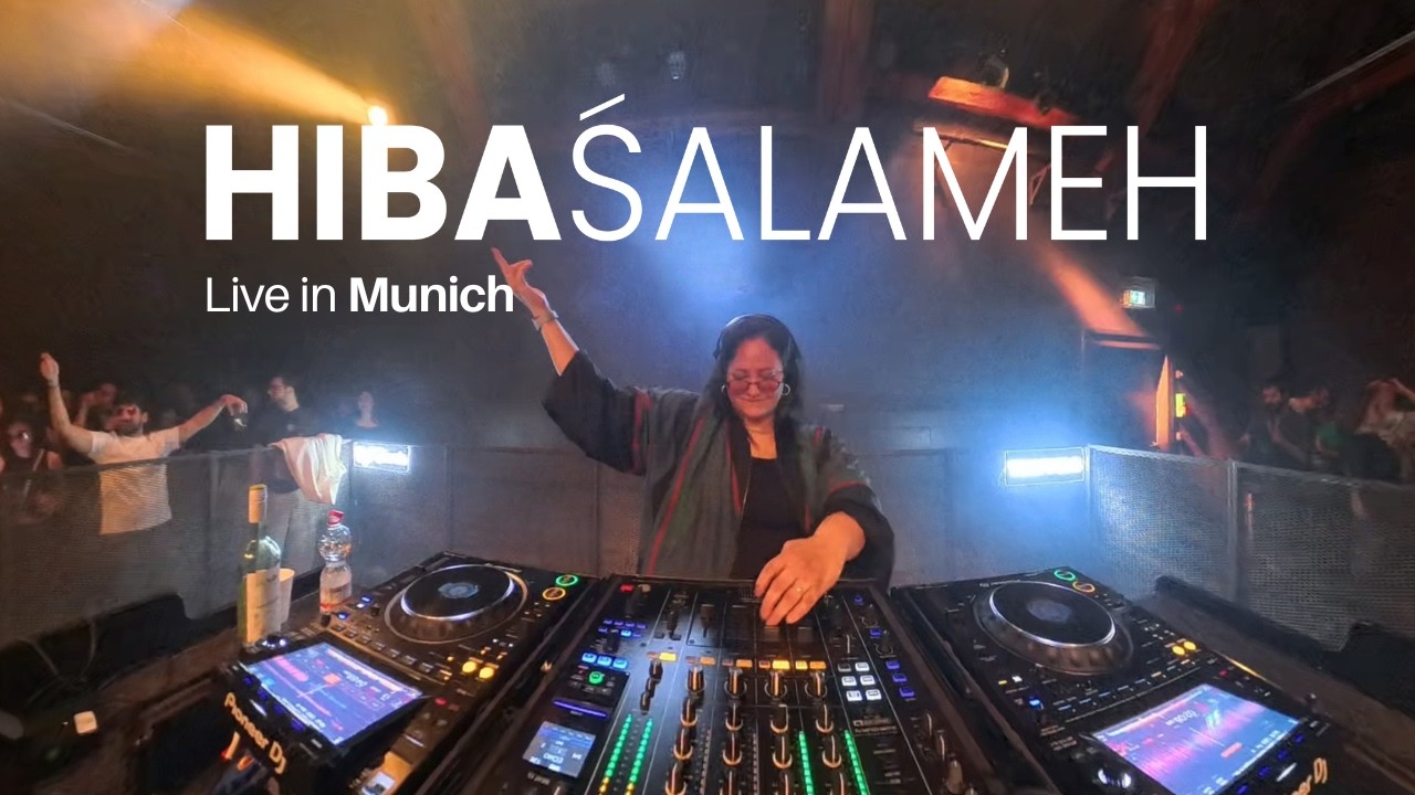 Hiba Salameh | Cutting Borders, Munich (full DJ set)