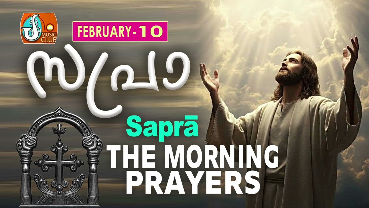 Sapra The Morning Prayer 10th of February 2026