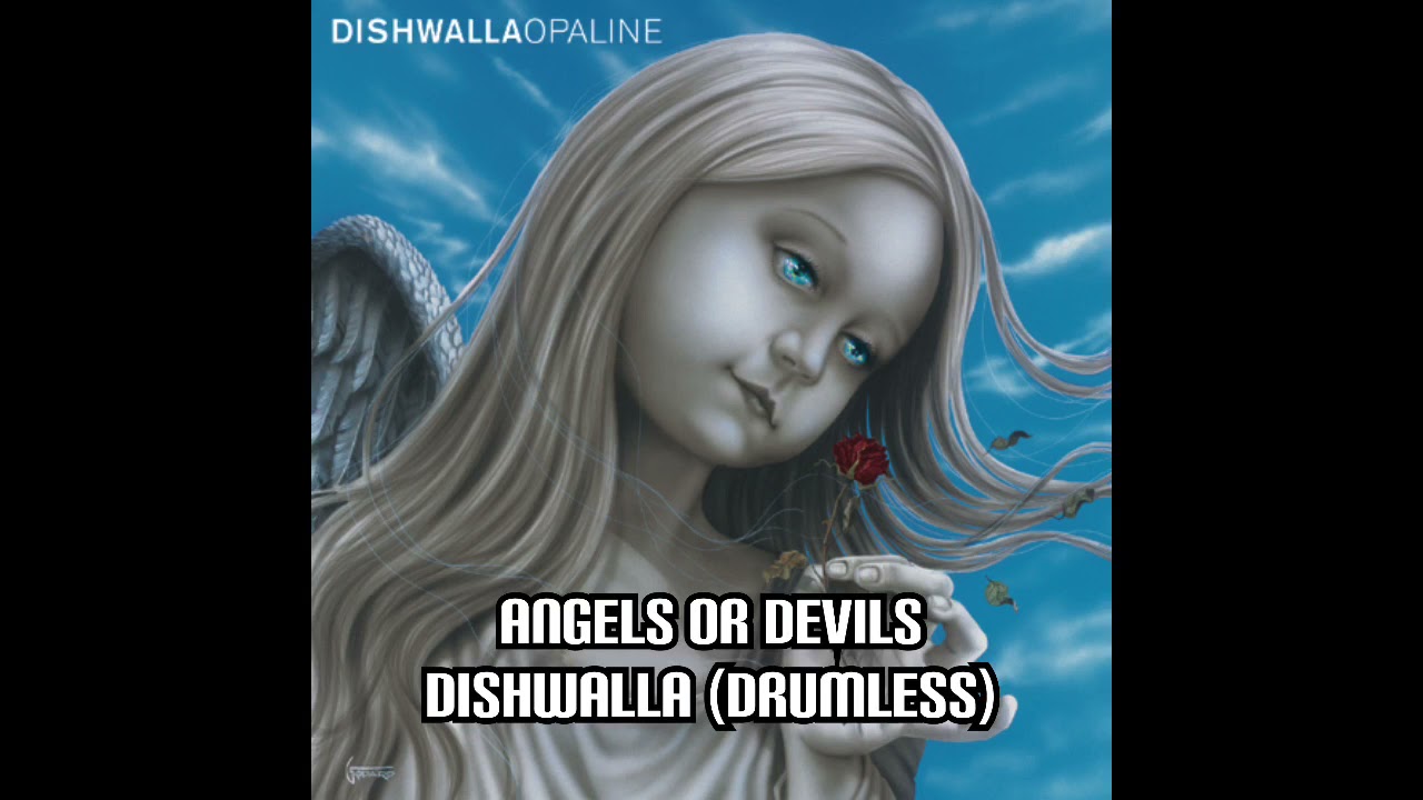 Angels Or Devils - Dishwalla (Drumless)
