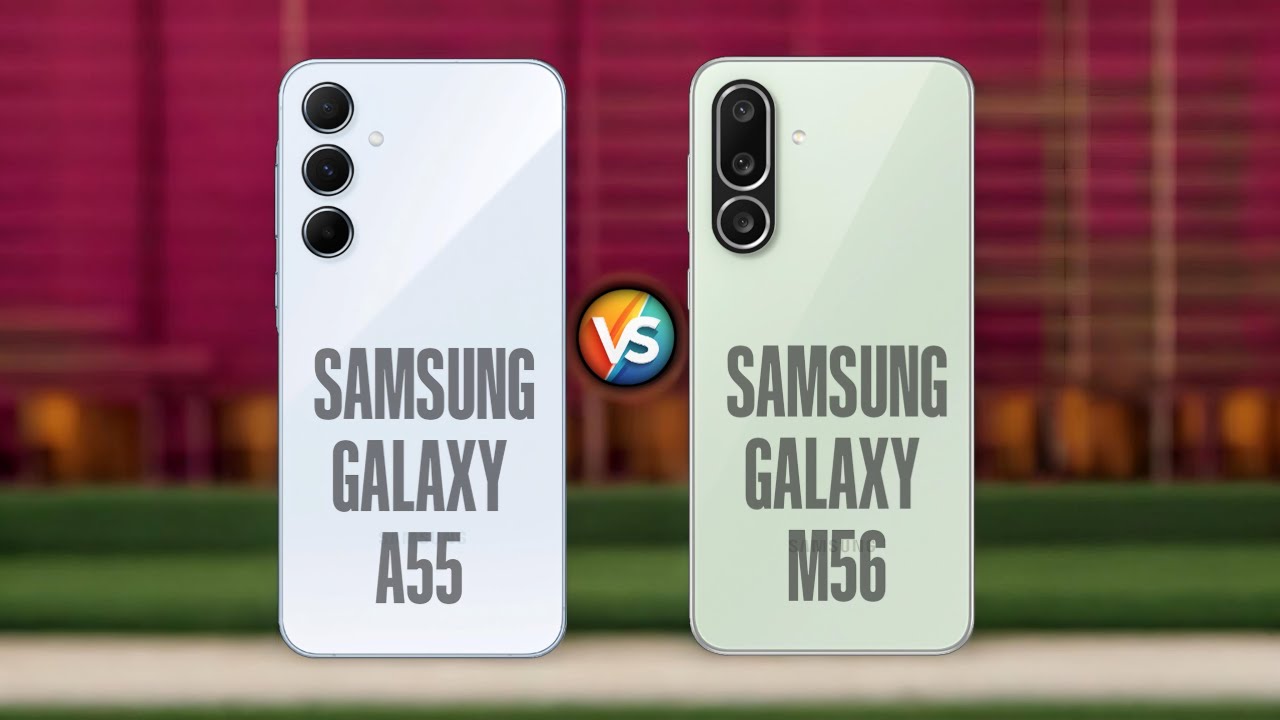 Samsung galaxy A55 Vs Samsung galaxy M56 #Pn52tech