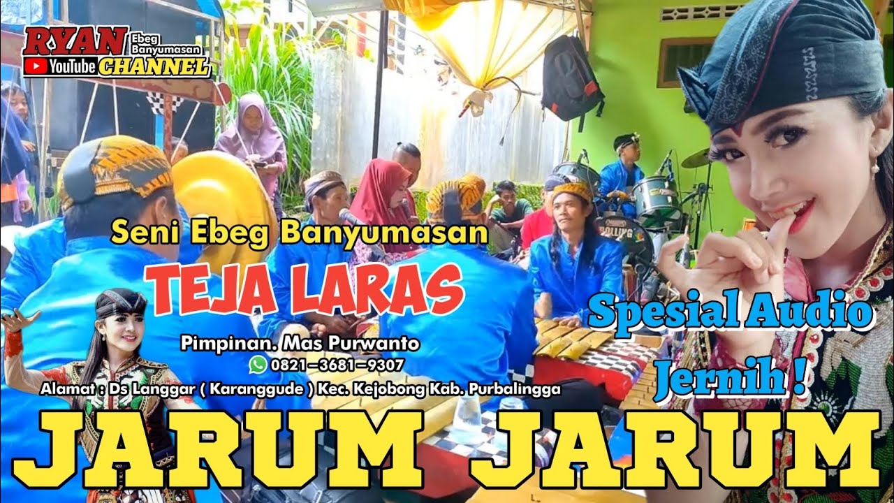 GENDING JARUM JARUM EBEG TEJA LARAS #ebeg #tejalaras #ryanchannel #jarumjarum #ebegpengadegan