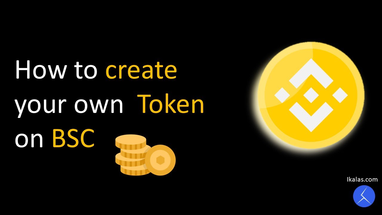 How to create a token on BSC