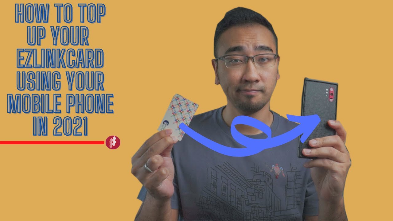 How To Top Up Your Ezlink Card Using Your Mobile Phone In 2021