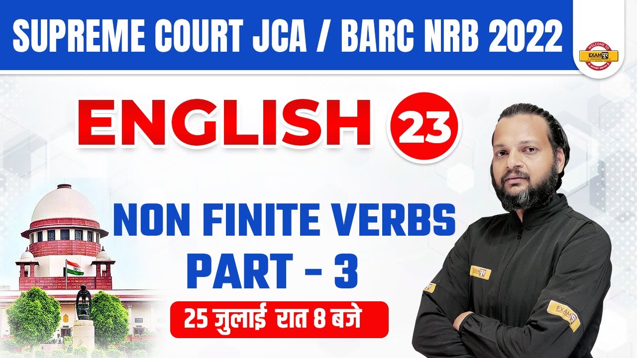 SUPREME COURT JCA/BARC NRB English | Non Finite Verbs Part - 3  || By Tausif Sir