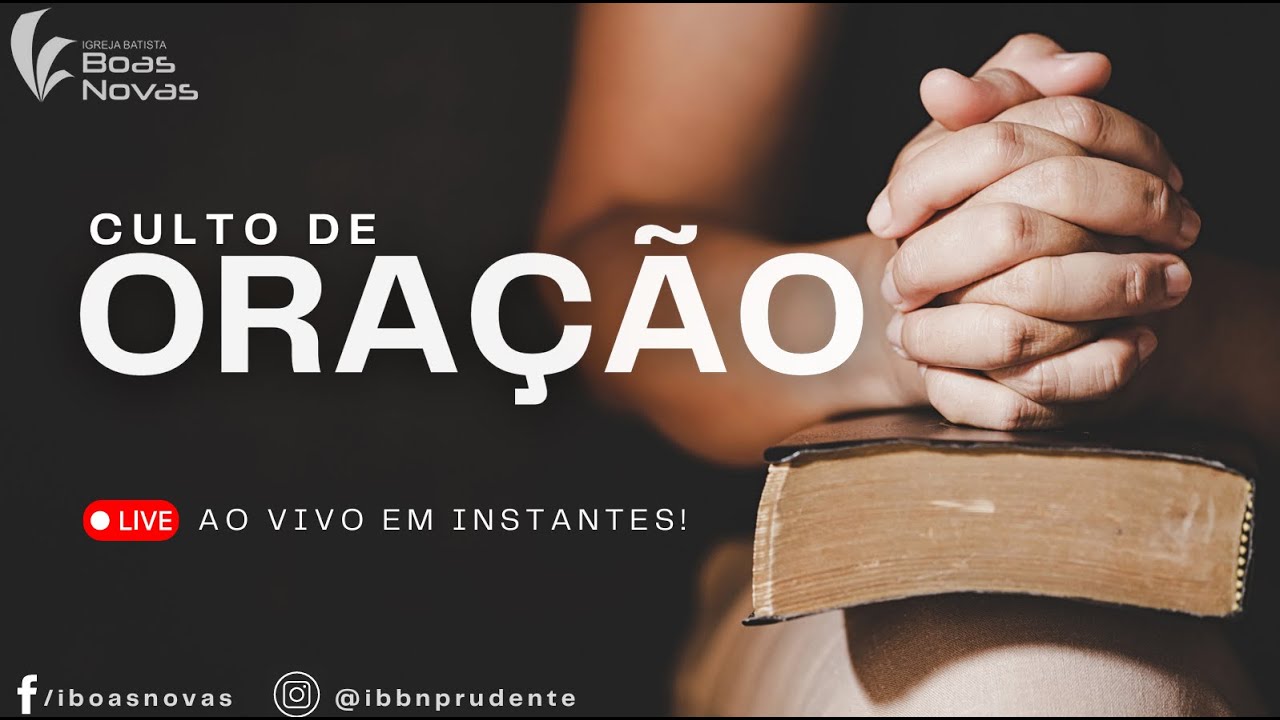 CULTO DE ORAÇÃO 11/02/2026 - 