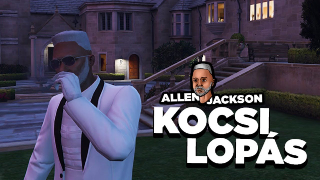 MEGYÜNK LOPNI! ALLEN JACKSON
