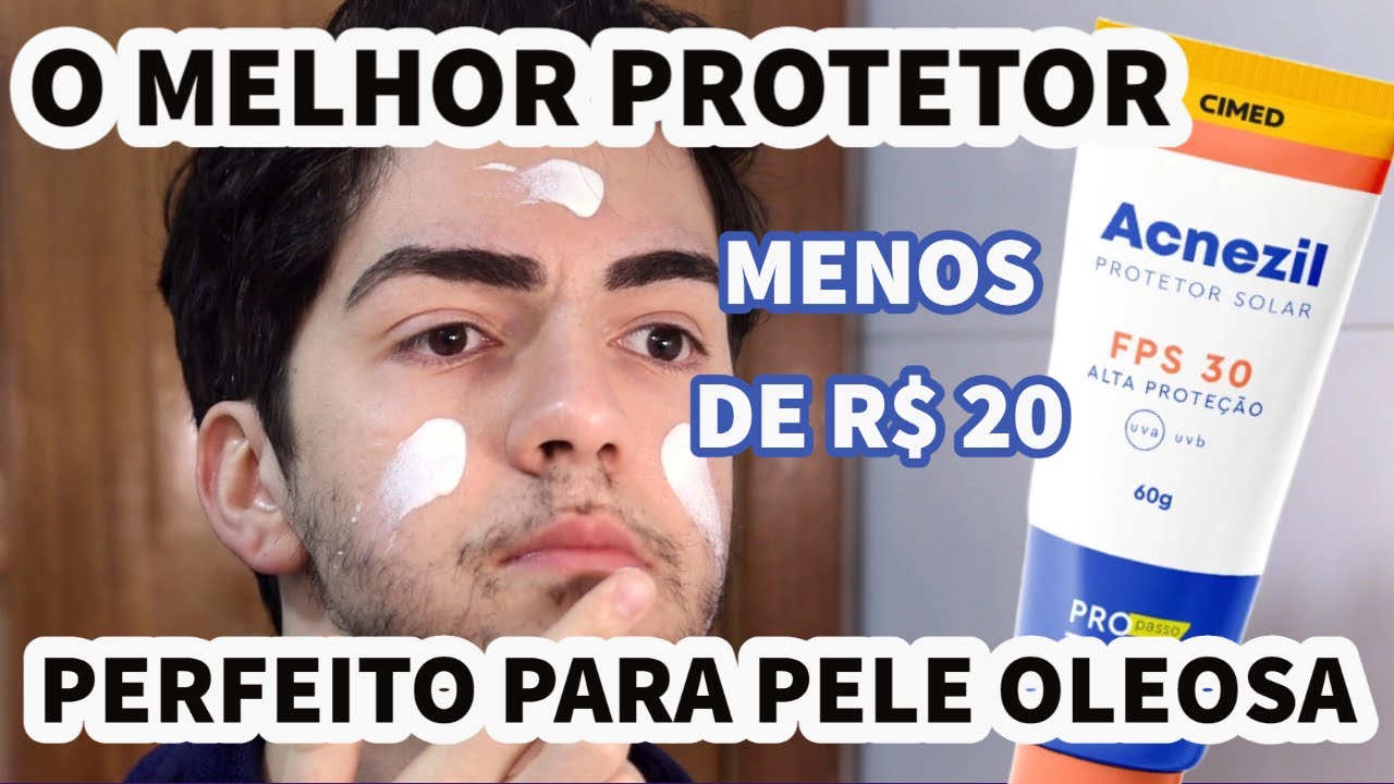 ACNEZIL FPS 30 OIL CONTROL - PROTETOR SOLAR PARA PELE OLEOSA E PERFEITO PARA INICIANTES NO SKINCARE!