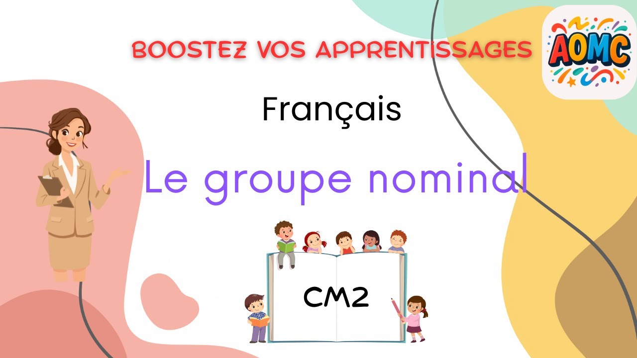 Français - Grammaire - Le groupe nominal