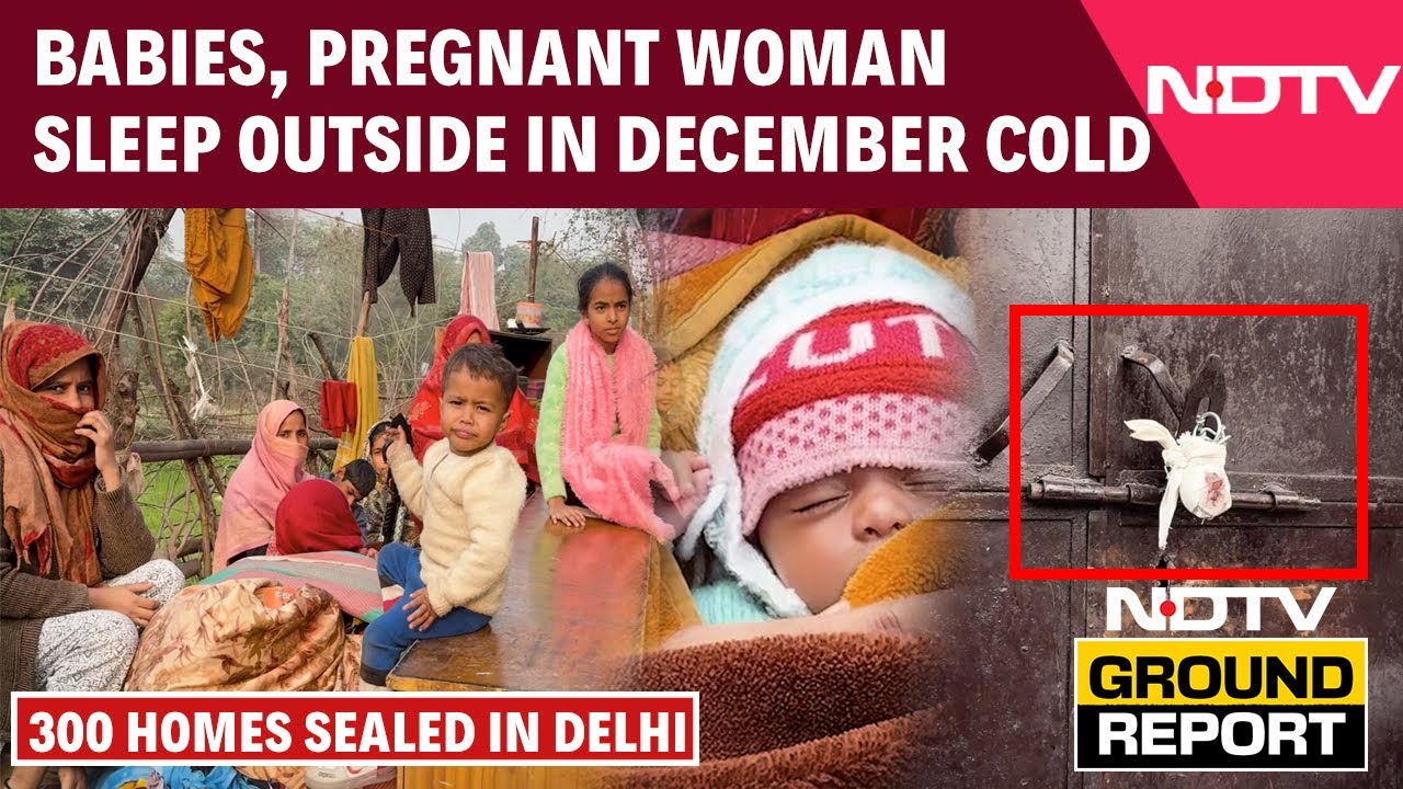Delhi News | Nearly 300 Homes Sealed in Delhi, Newborn Left In The Cold | Delhi Demolition | Okhla