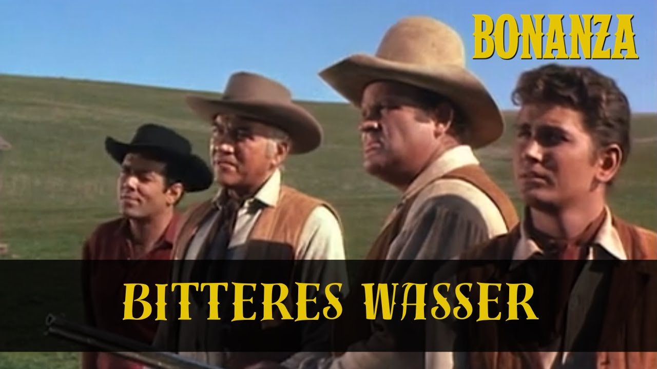 Bonanza | Staffel 1 Folge 29 | Bitteres Wasser