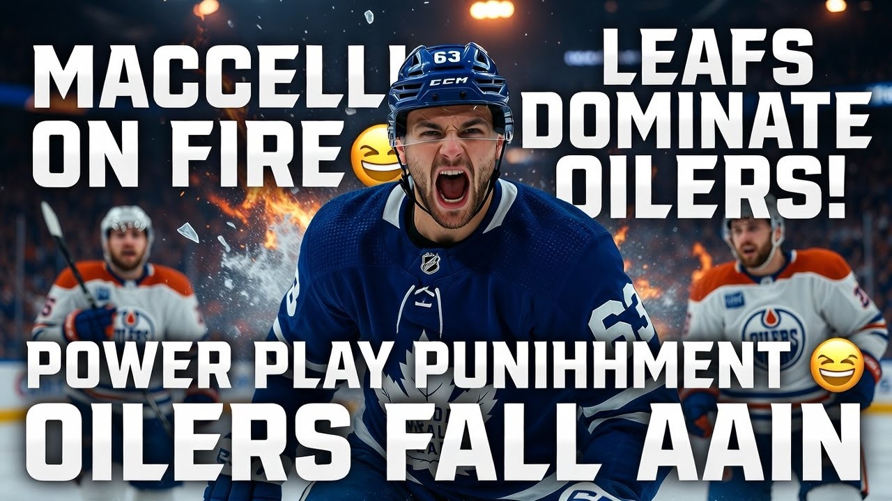 Maccelli Shines as Maple Leafs Beat Oilers 5-2 | 3 Straight Wins for Toronto