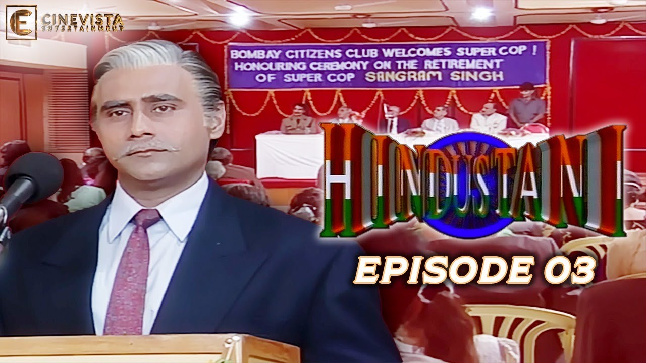 Hindustani | Episode 03 | TV Series | Tv Serial | Family Tv Show | Cinevista Entertainment