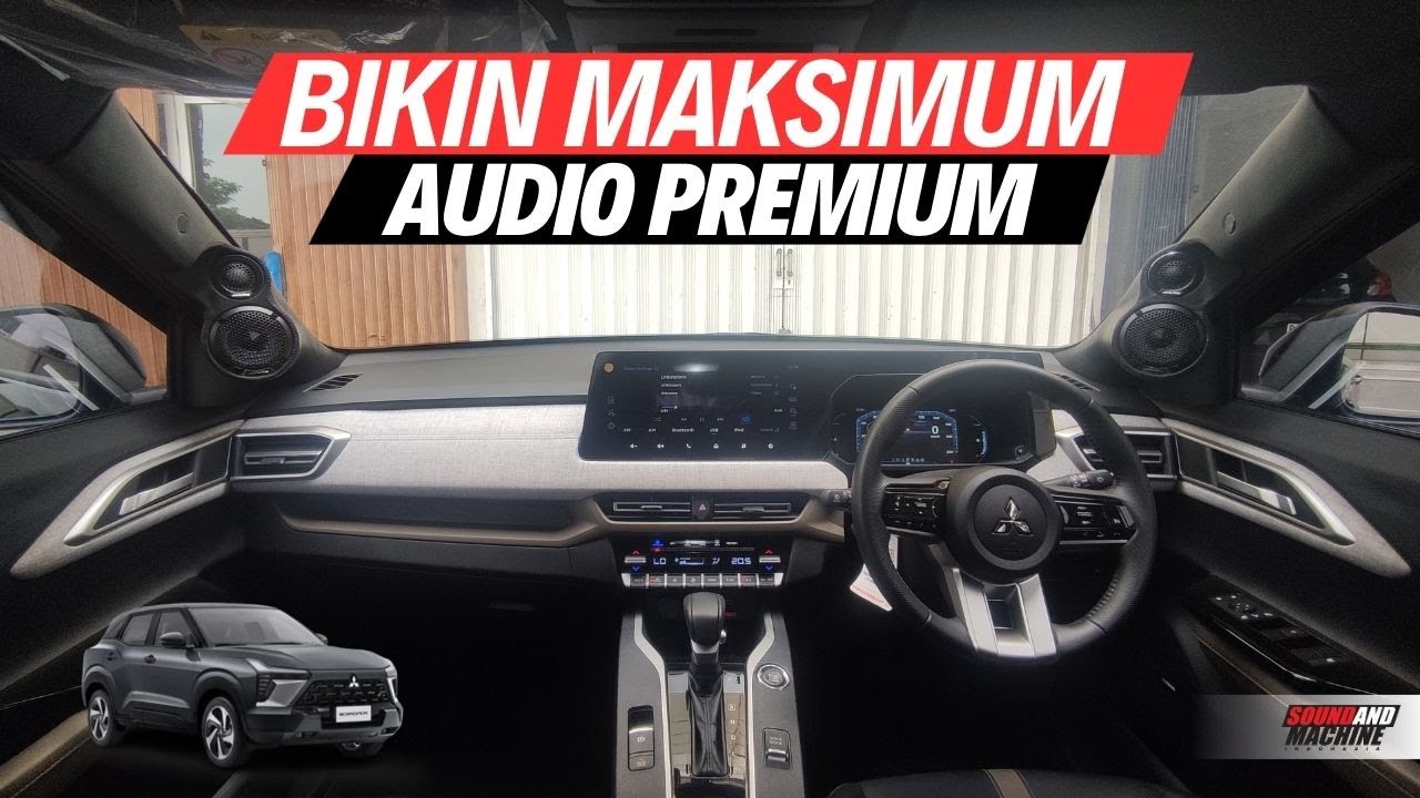 Ketika Premium Sound Dinilai Biasa Saja | Upgrade Mitsubishi X-Force di Maistro Audio