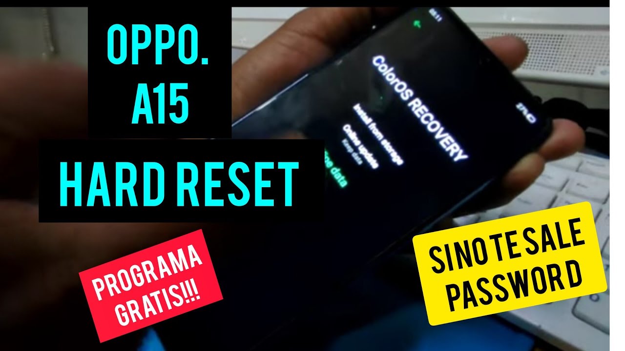 Hard Reset OPPO a15 ( si no te sale el password)