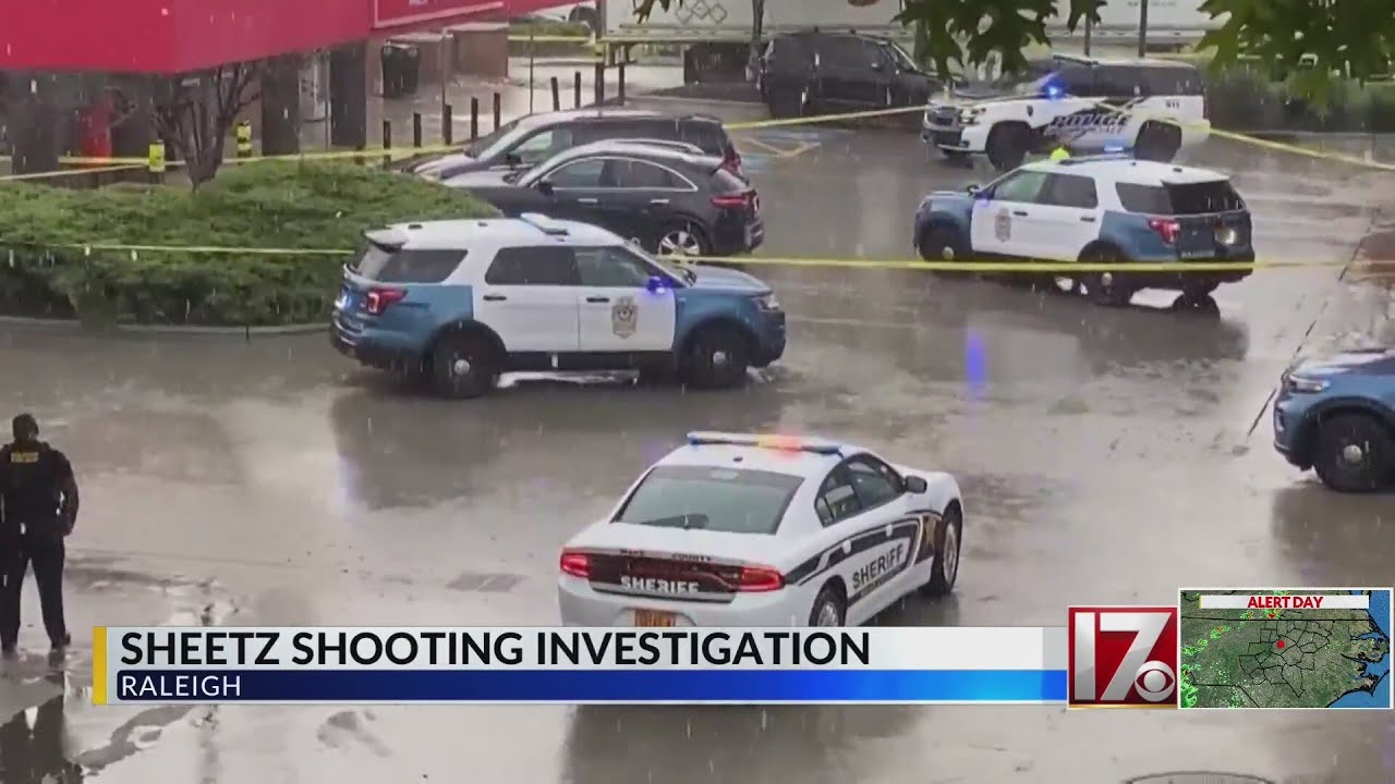 Raleigh police continue investigation into shooting at Sheetz gas station
