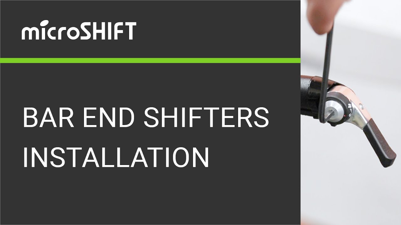 microSHIFT Bar End Shifters Installation
