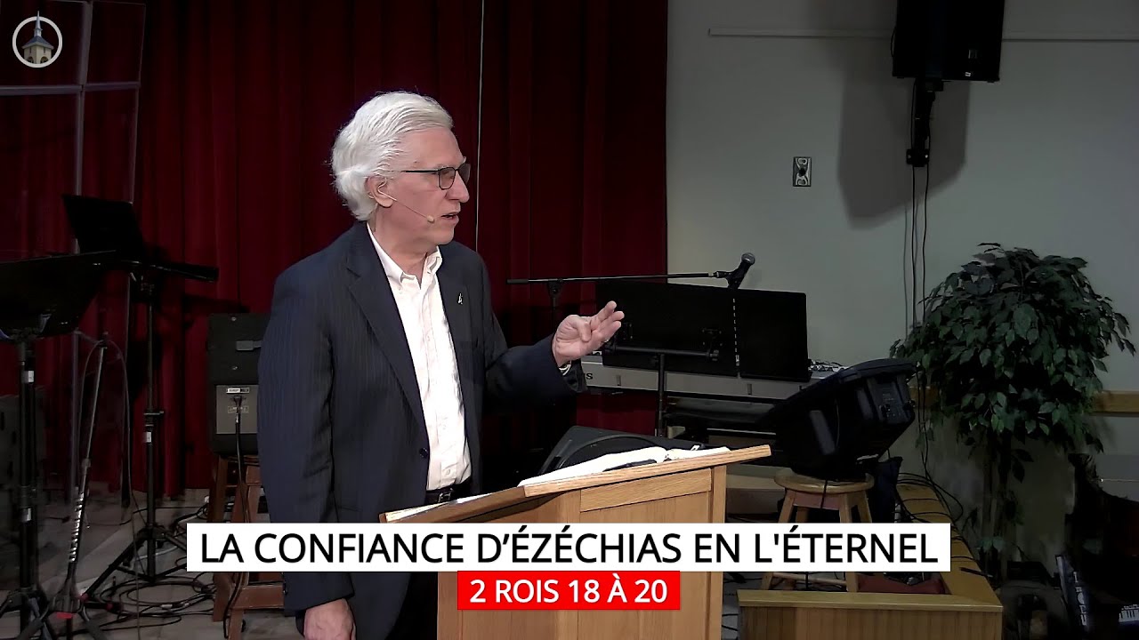 2024-11-10:  La confiance d’Ézéchias en l'Éternel. 2 Rois 18 à 20.