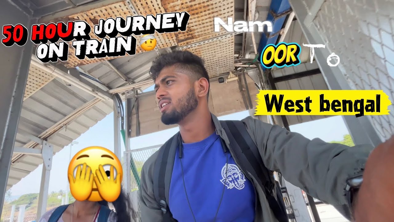 ಪಶ್ಚಿಮ ಬಂಗಾಳಕ್ಕೆ ನನ್ನ ಪಯಣ 😊 || Going west bengal on train 🫣||