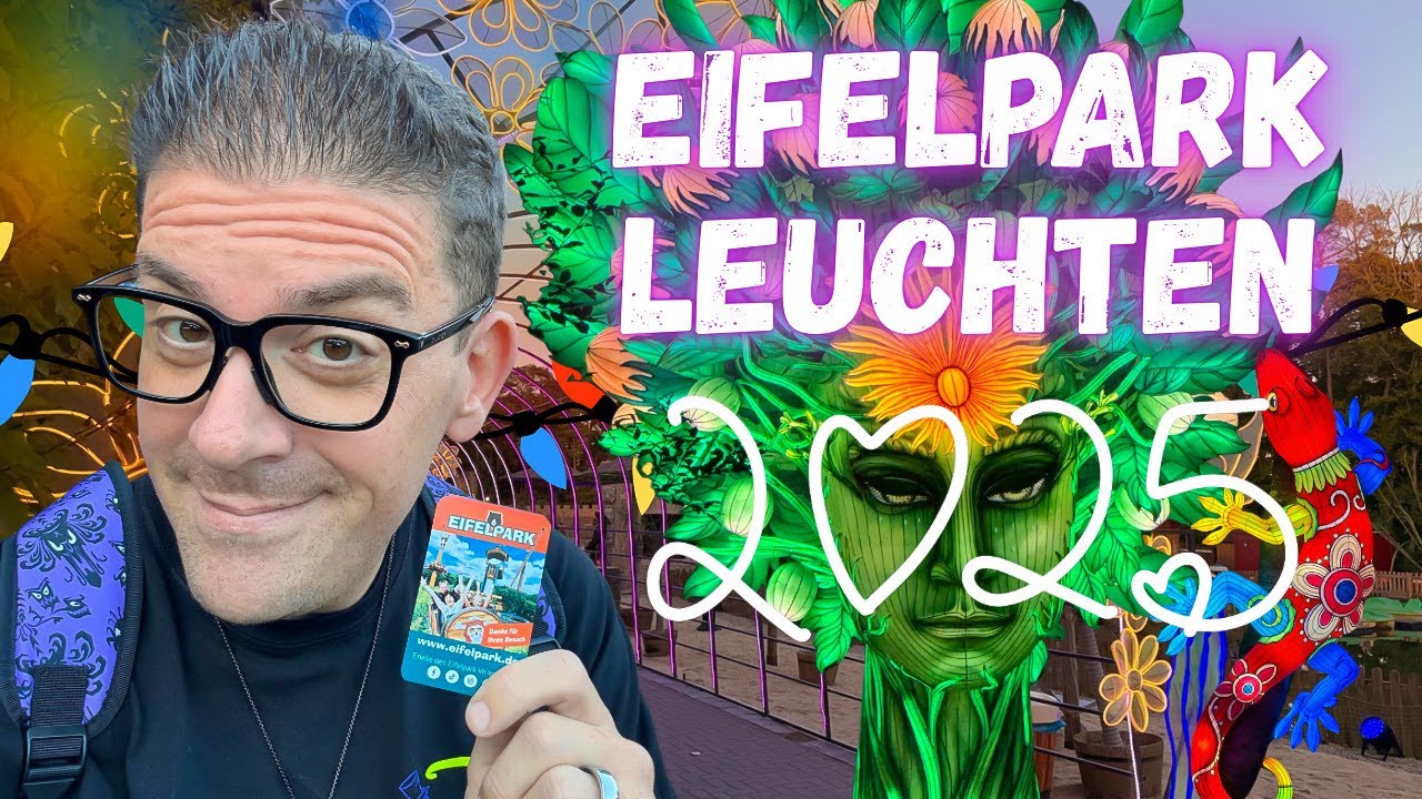 Eifelpark Leuchten 2025 ✨ Magisches Lichtermeer - ein lustiger und schöner Abend mit Freunden ✨