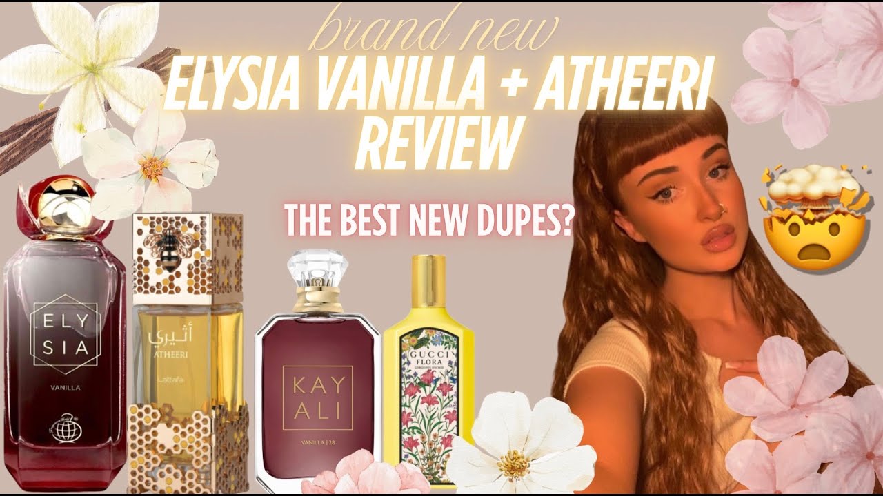 😍NEW ELYSIA VANILLA AND LATTAFA ATHEERI PERFUME REVIEWS| THE BEST DUPES FOR KAYALI AND GUCCI?🤯