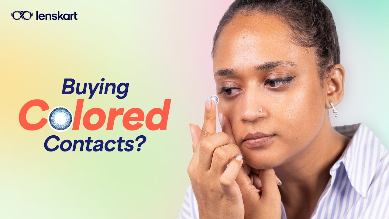 Watch BEFORE you buy! 5 Tips for COLORED Contacts | #Lenskart