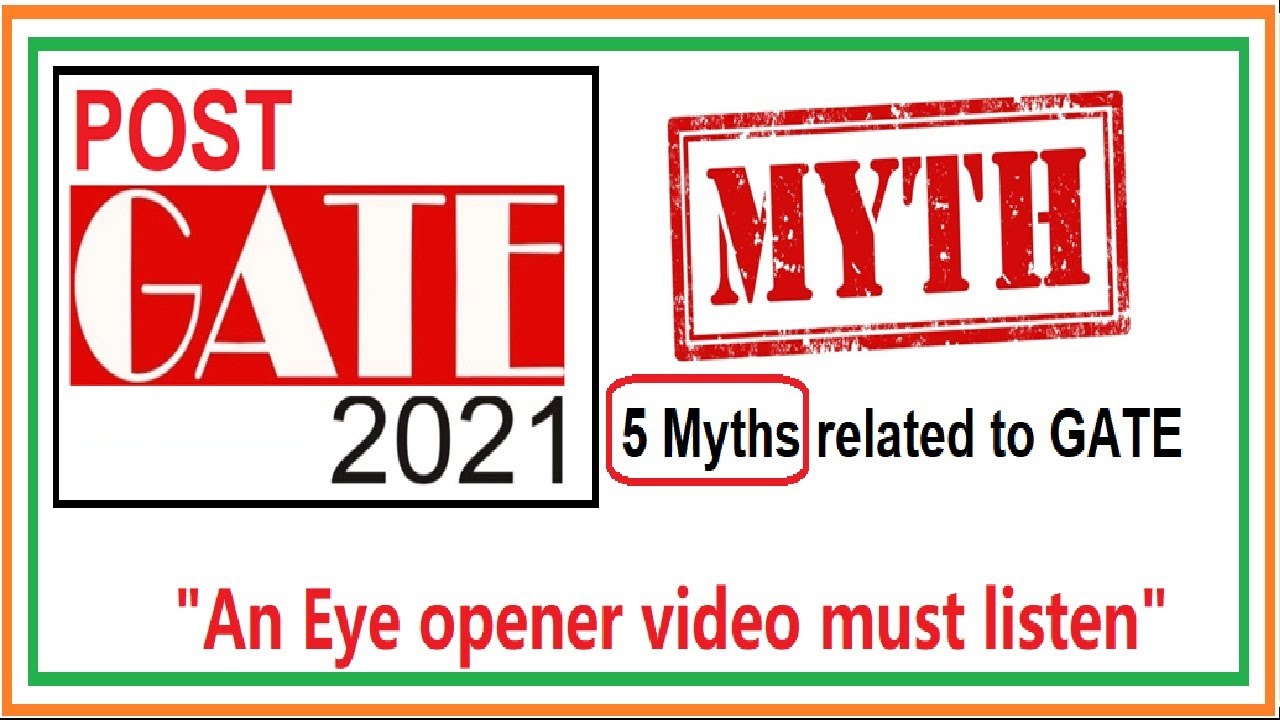 Myths related to GATE | POST GATE 2021 | An Eye Opener Video | Must Watch | Dr Vijayender