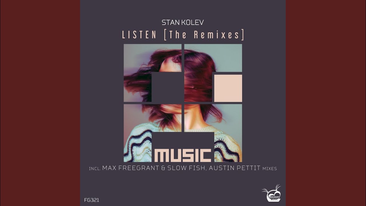Listen (Austin Pettit Remix)