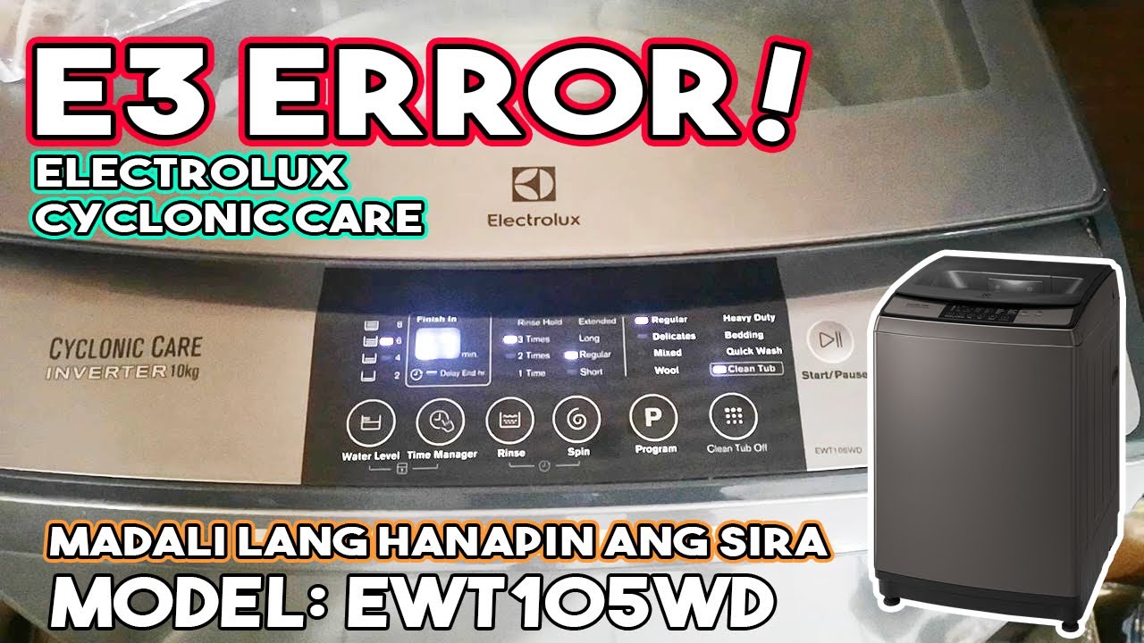 E3 ERROR / ELECTROLUX CYCLONIC CARE EWT105WD REPAIRED!