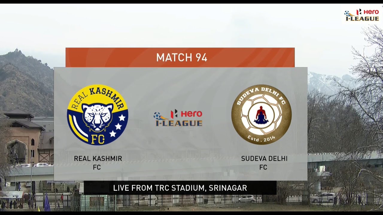 Real Kashmir FC 4-2 Sudeva Delhi FC | Hero I-League 2022-23 | Full Highlights