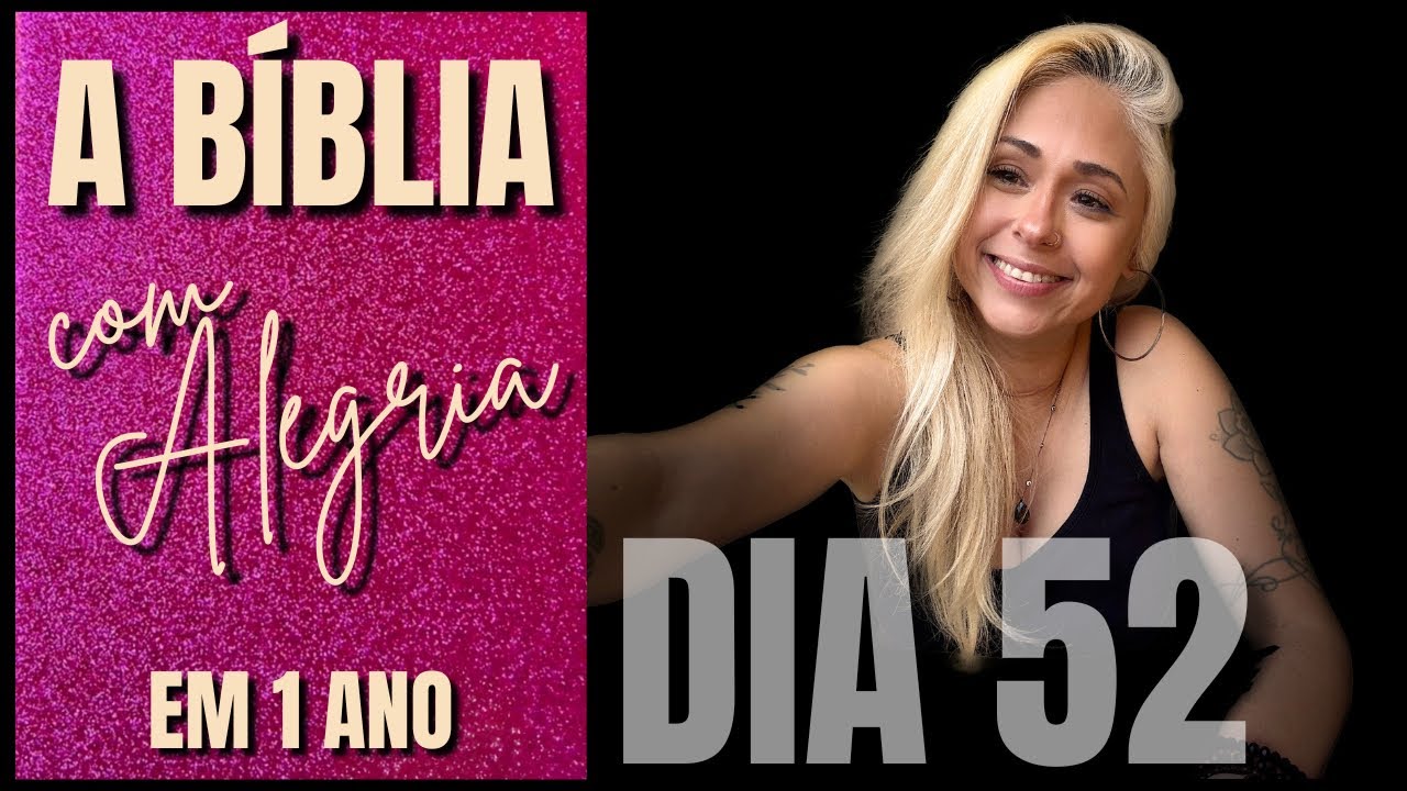Leitura da Bíblia em 1 Ano | Dia 52  | Deuteronomio 1 - 3 | Versão ARC