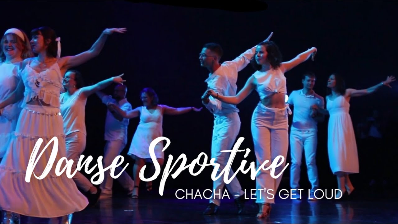 Danse Sportive | Chacha - Let's Get Loud (Jennifer Lopez)