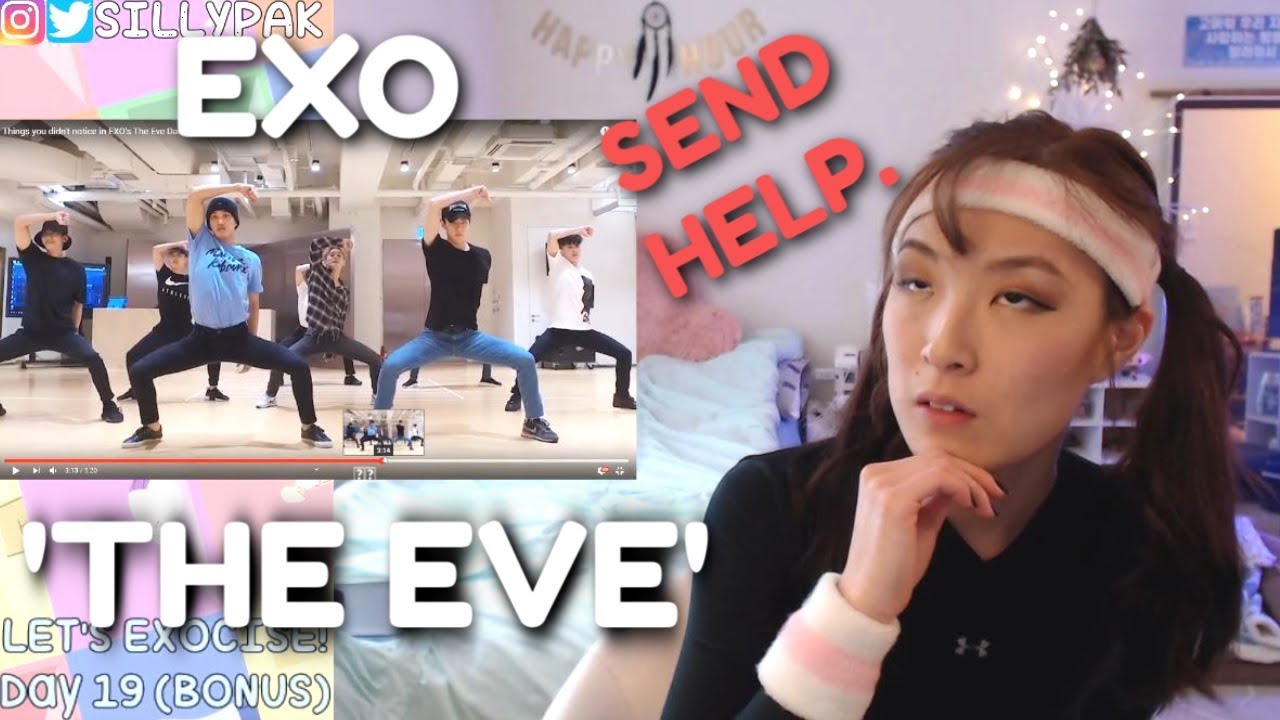 EXO (엑소) - 'THE EVE' DANCE PRACTICE + STAGE REACTION | EXOCISE WITH ME (Day 19 ⭐ BONUS)