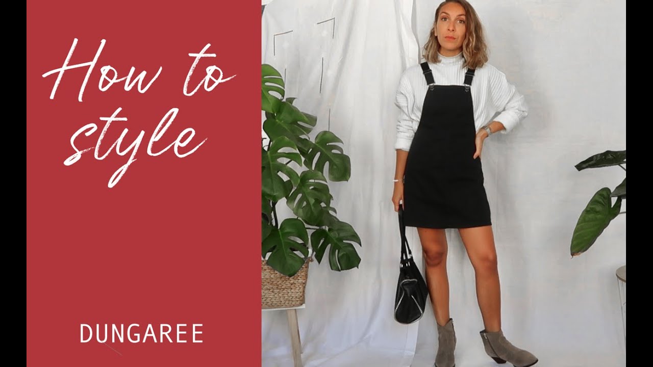 HOW TO STYLE - Dungaree dress / Comment porter la robe salopette en 6 looks.