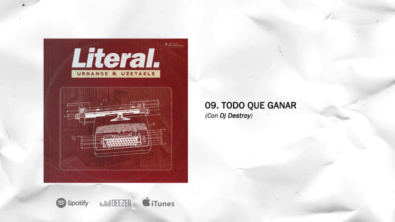 Urbanse & Uzetaele - 09. Todo que Ganar (con Dj Destroy)
