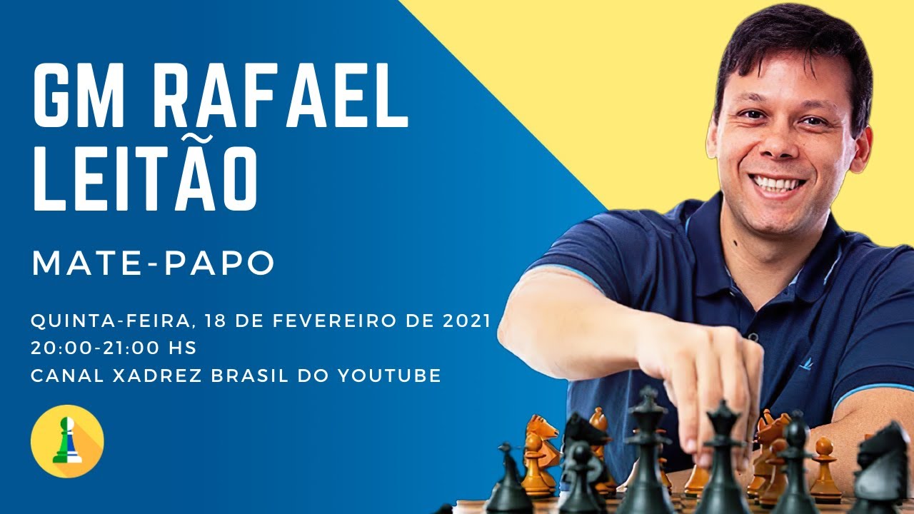MATE-PAPO com GM LEITÃO no Canal Xadrez Brasil