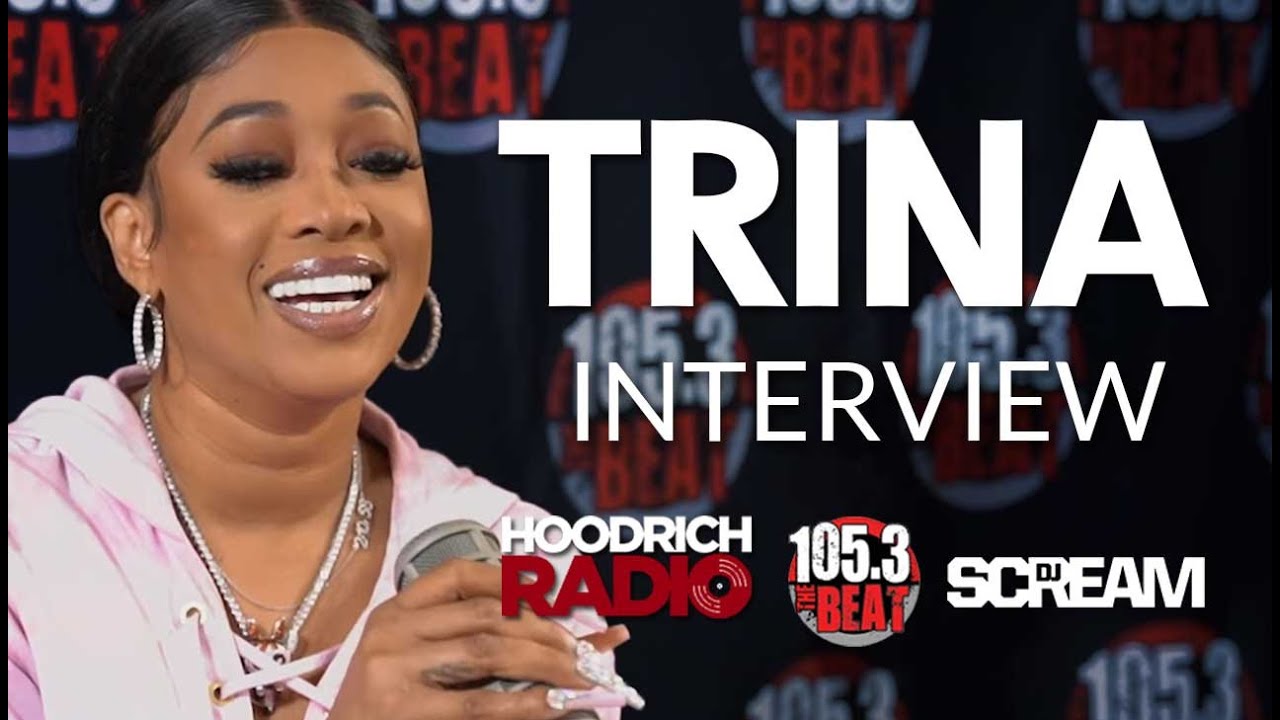 Trina FULL Interview With @DJSCREAM on #HoodrichRadio :: Talks Verzuz, Women Empowerment & More!