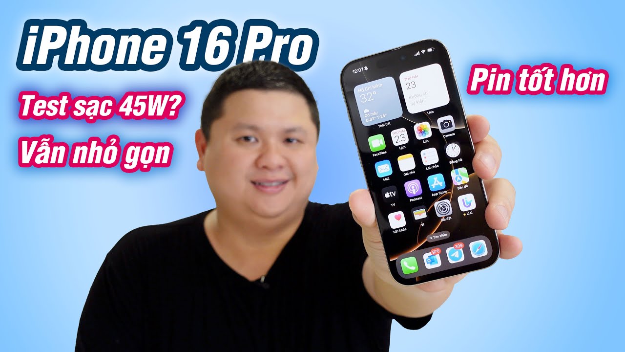 Thực tế iPhone 16 Pro: pin đủ 1 ngày làm việc, profile 45W, vẫn nhỏ gọn
