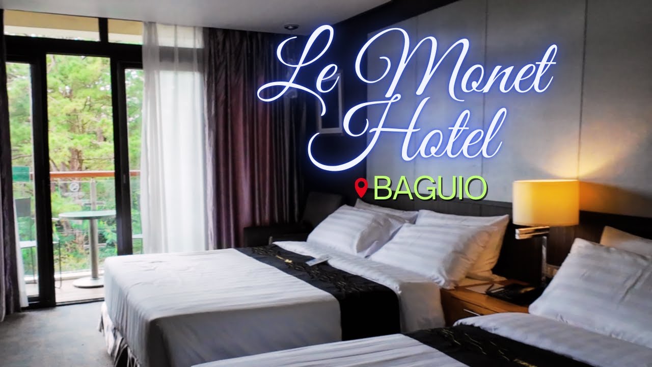3 days and 2-nights stay @ Le Monet Hotel Baguio #baguio