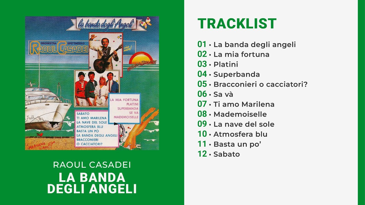 Raoul Casadei - LA BANDA DEGLI ANGELI (Album Completo)
