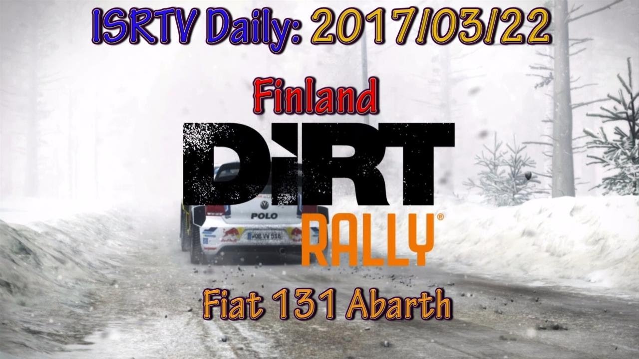 ISRTV: Daily (2017/03/22), Finland, Fiat 131 Abarth ,  Drivers POV + Man Gears !! #LexraxTV