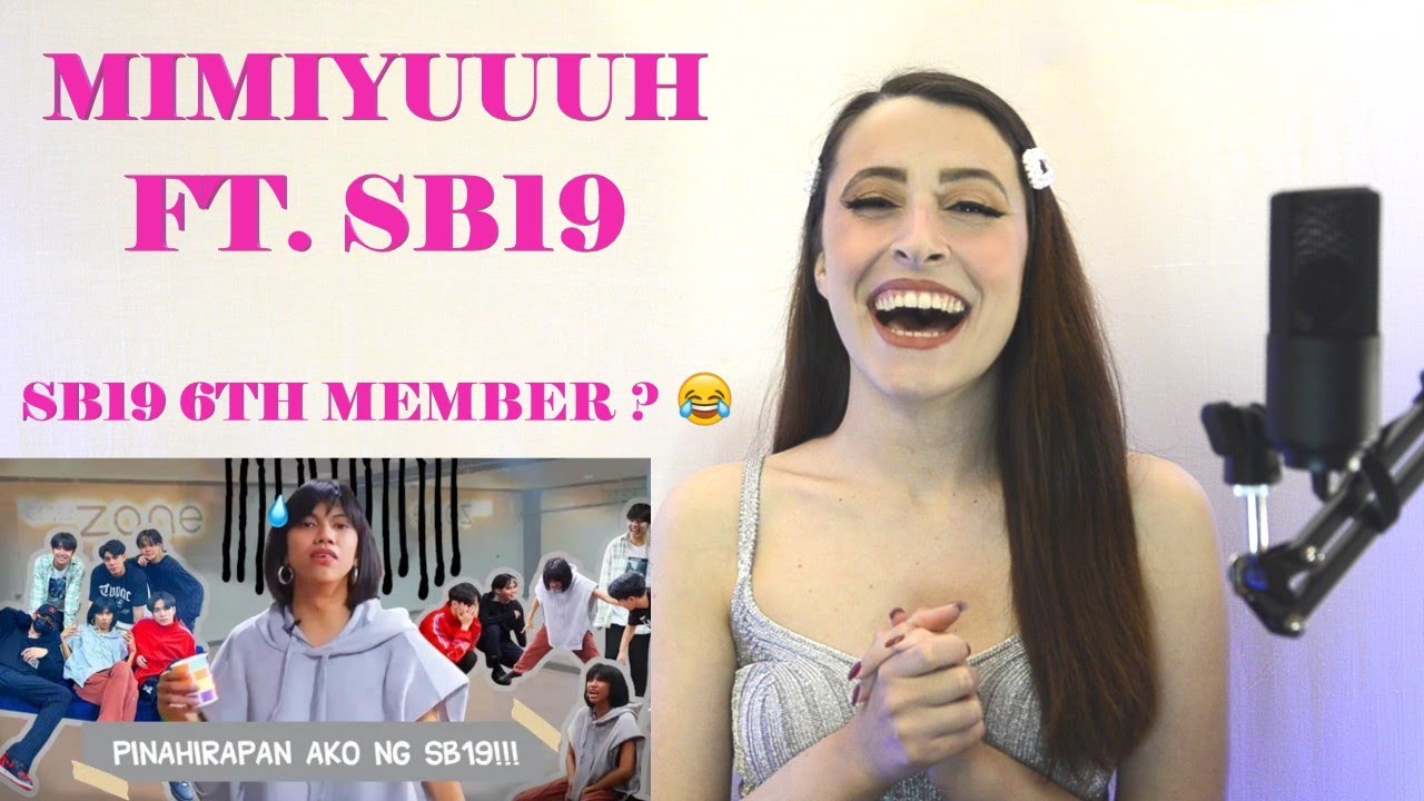 MIMIYUUUH AS 6TH MEMBER NG SB19! | mimiyuuuh (SANA ALL!) | REACTION