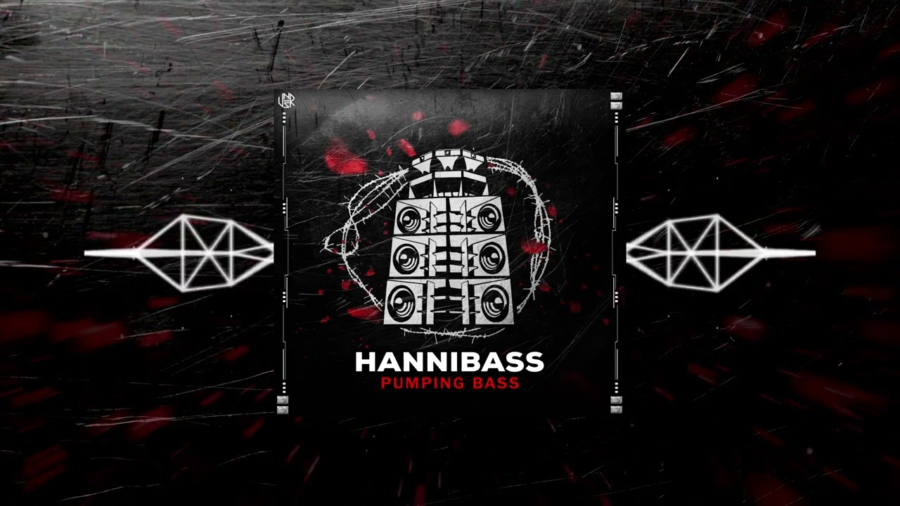 HanniBaSs - Pumping BaSs