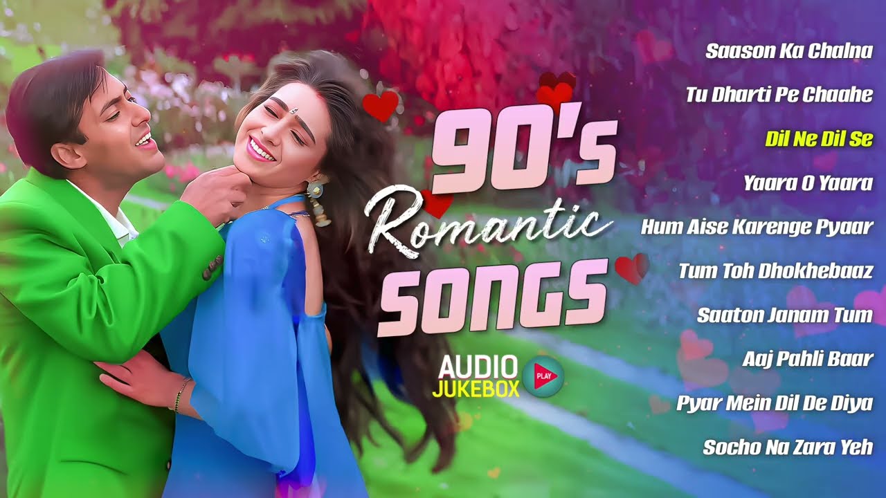 90's Romantic Songs | Sadabahar Love Hits | 90S Hindi Gaane | Hindi Songs | Romantic Hindi Songs