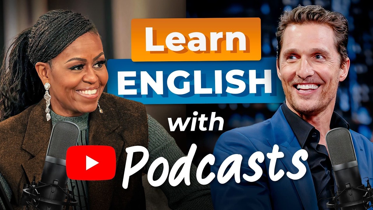 Learn English with PODCASTS &mdash; Matthew McConaughey and Michelle Obama