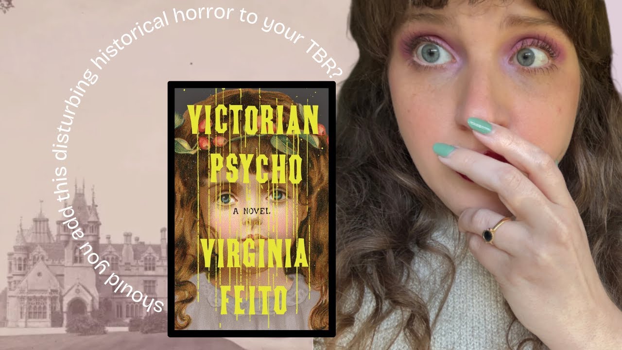 Victorian Psycho by Virginia Feito | horror book review