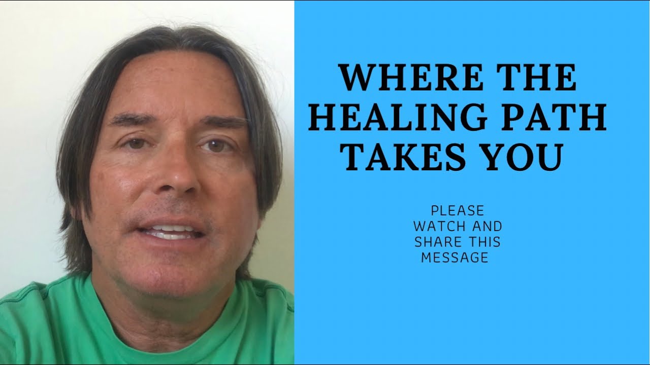 WHERE THE HEALING PATH TAKES YOU