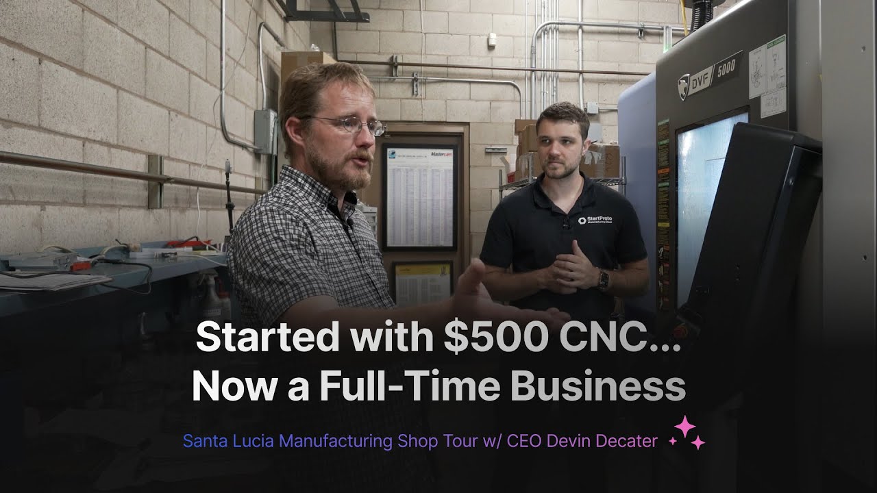 From $500 CNC to a Full Shop – Santa Lucia Manufacturing Tour