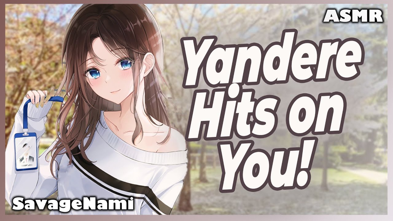 Sweet Yandere Fails at Flirting ASMR F4M | Yandere Girlfriend ASMR Willing Listener, Awkward, Dork